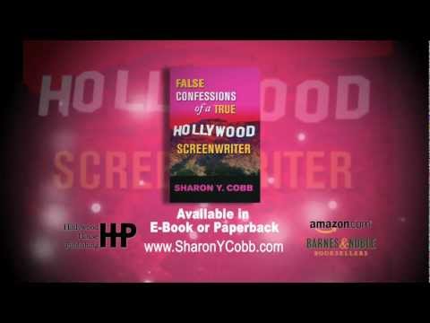 False Confessions of a True Hollywood Screenwriter